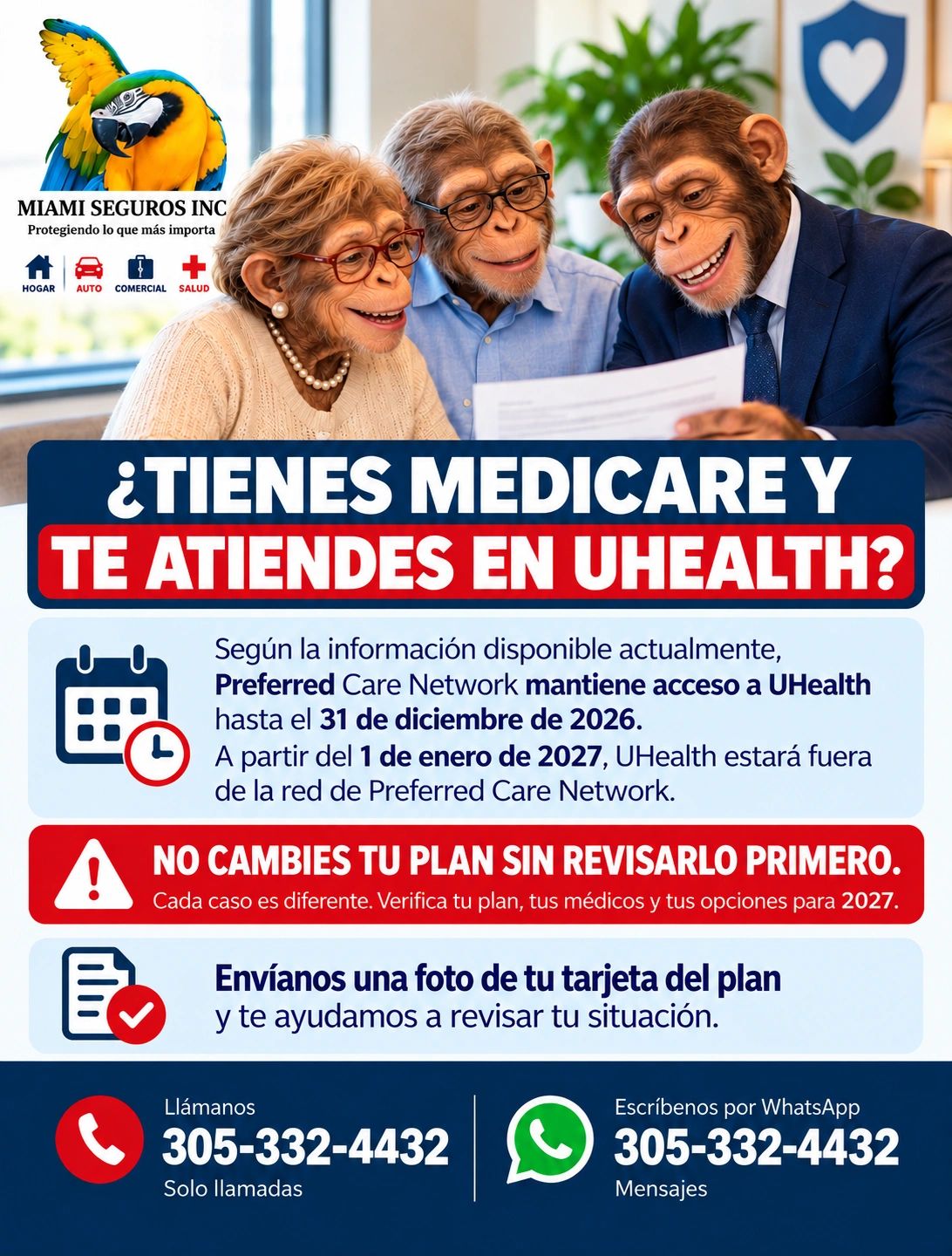 Alertamos esta situacion con esta imagen, para ciertos planes de Medicare Advantage 2027, llamenos.