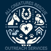 All Creatures Rescue Outreach Services, Inc