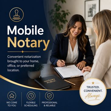 Professional mobile notary service offering convenient, flexible notarization at your location.