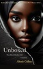 UNBOXED  BY ALEXIS