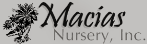 Macias Nursery, Inc.
