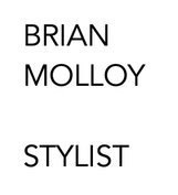 BRIAN MOLLOY

Stylist