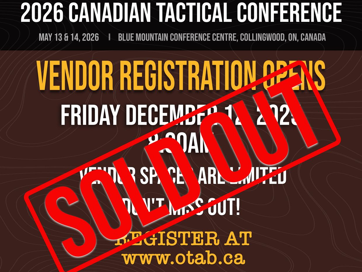 Vendor registration for the 2026 Canadian Tactical Conference is sold out.