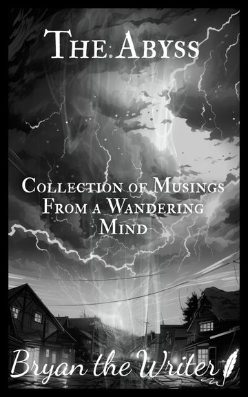 Book cover titled 'The Abyss' by Bryan the Writer with stormy sky art.