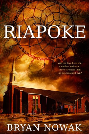 Book cover of "Riapoke" featuring a dreamcatcher and a church under a fiery sky.