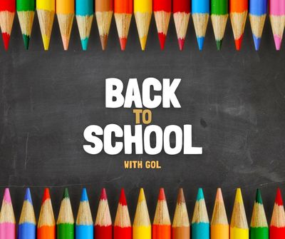 Chalkboard outlined with colorful colored pencils, with "Back to School with GOL" in the middle