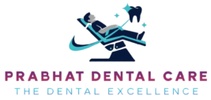 Prabhat Dental Care