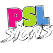 PSL Signs