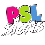 PSL Signs