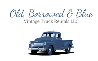 Old, Borrowed & Blue Vintage Truck Rentals, LLC