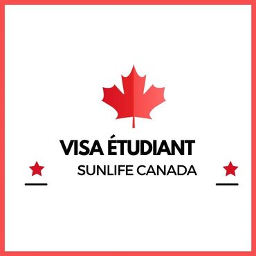 Visa & Immigration Sun Life Canada - étudier Au Canada, Visa étudiant