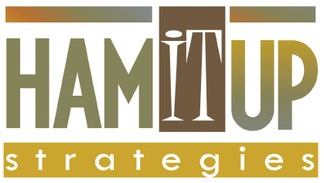 Ham It Up Strategies