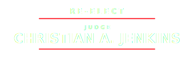Re-elect Judge Christian A. Jenkins