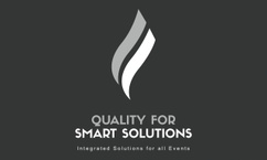            QUALITY FOR SMART SOLUTIONS                  Integrated Solutions for all Events
