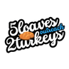 5 Loaves and 2 Turkeys