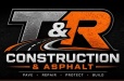 T & R Construction & Asphalt