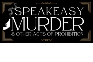 THE SPEAKEASY MURDER