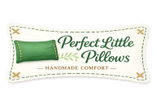 Perfect Little Pillows