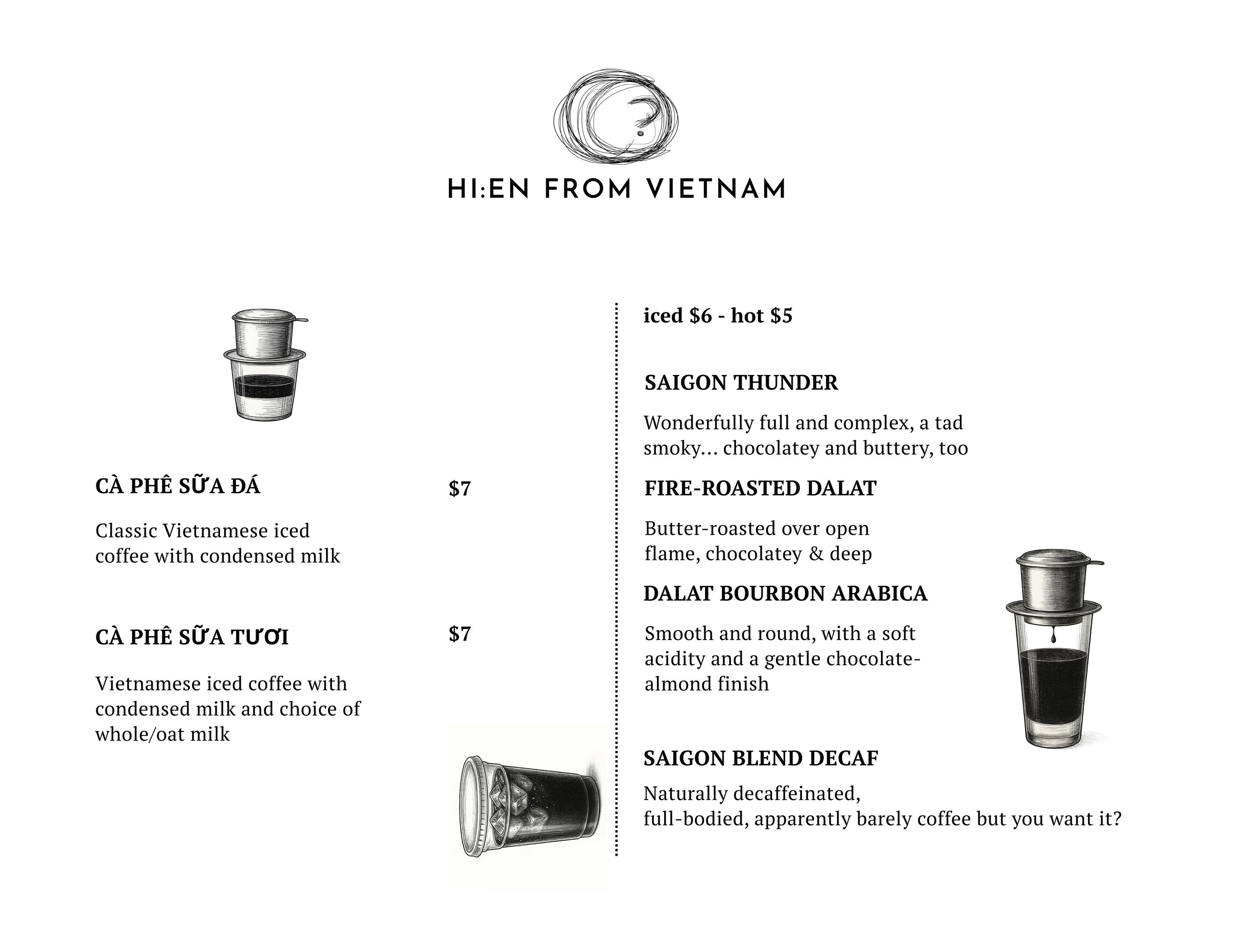 Menu featuring classic Vietnamese iced coffee and various coffee blends from Hi:en From Vietnam.