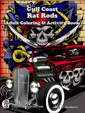 Gulf Coast Rat Rods Adult Coloring & Activity Book