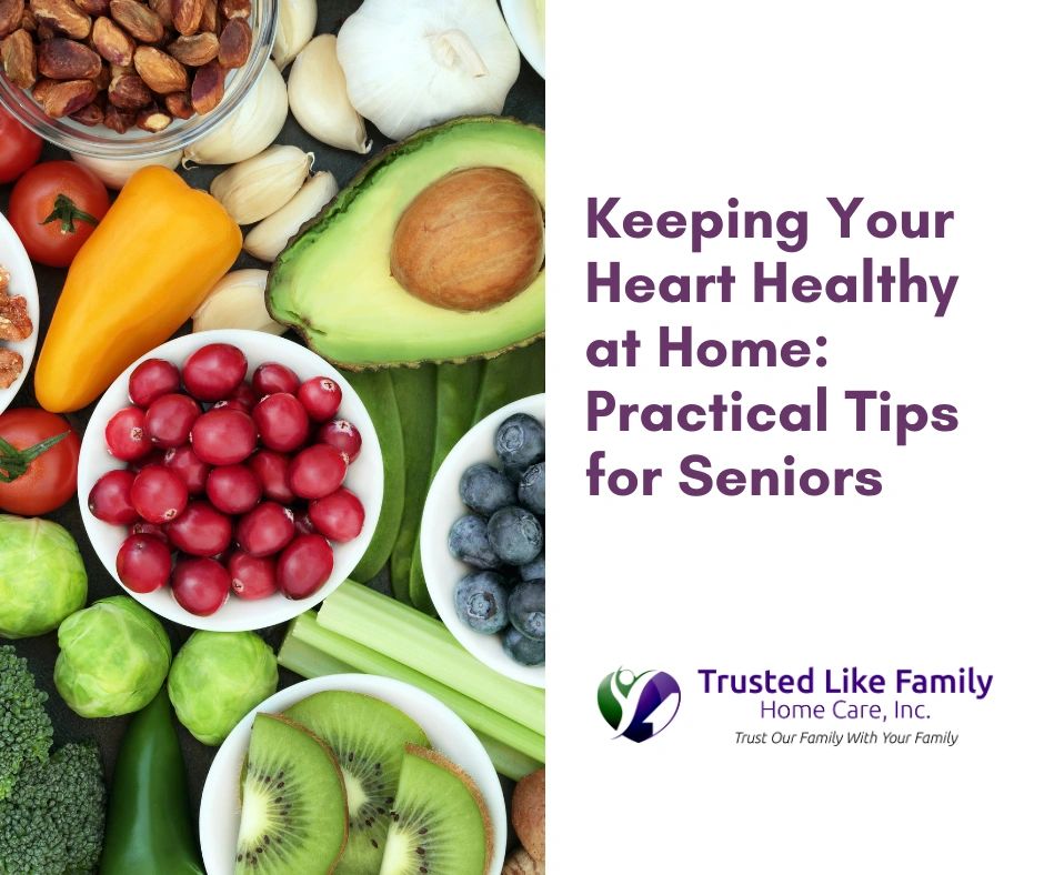 Keeping Your Heart Healthy at Home: Practical Tips for Seniors