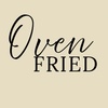 Oven Fried with Moni