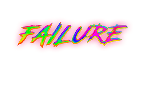 Failure