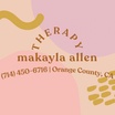 Makayla Allen Therapy
(714) 450-6716 | Orange County, CA