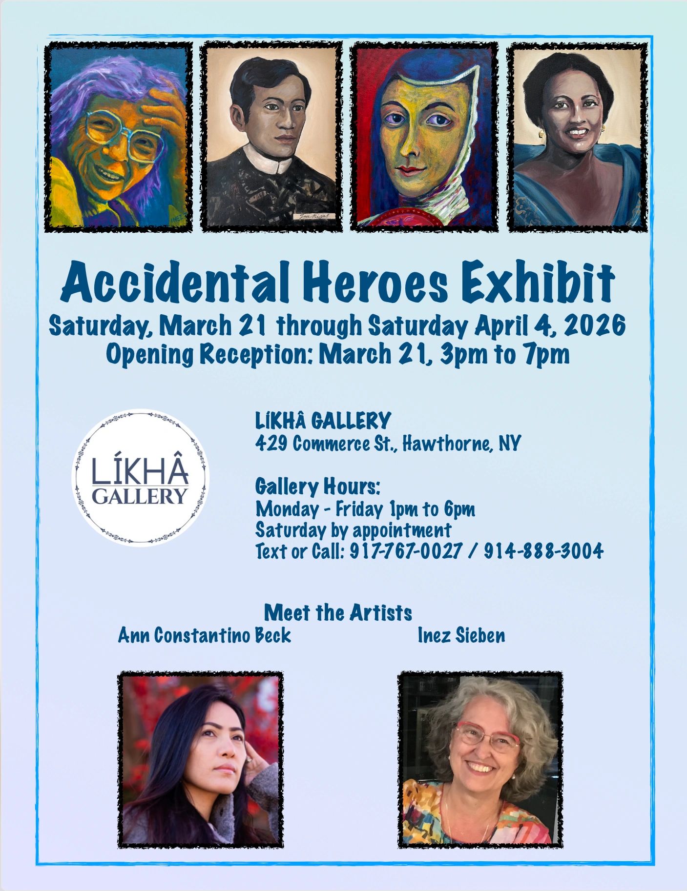 Accidental Heroes Exhibit