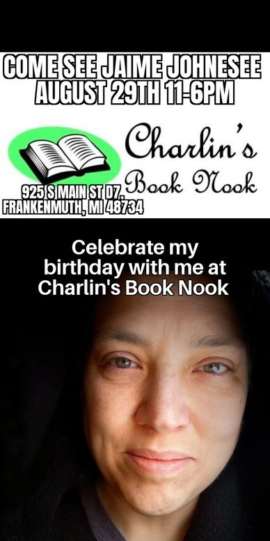 Come by Charlin's Book Nook to celebrate horror mystery fiction author Jaime Johnesee's birthday!