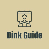 Dink Guide