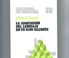 La adquisición del lenguaje de un niño bilingüe