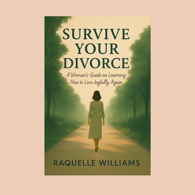 Book cover of "Survive Your Divorce" by Raquelle Williams featuring a woman walking down a tree-lined path.