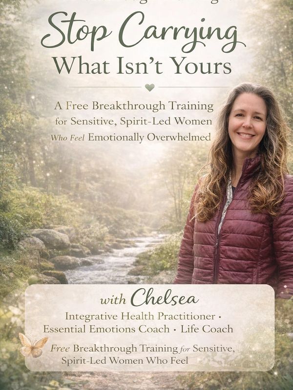 Chelsea offers free breakthrough training for emotionally overwhelmed, sensitive women.