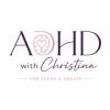 ADHD with Christina
