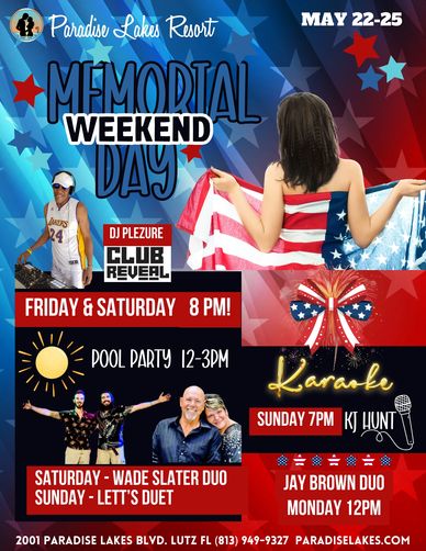 Memorial Day weekend party at Paradise Lakes Resort with pool party, karaoke, and live music.