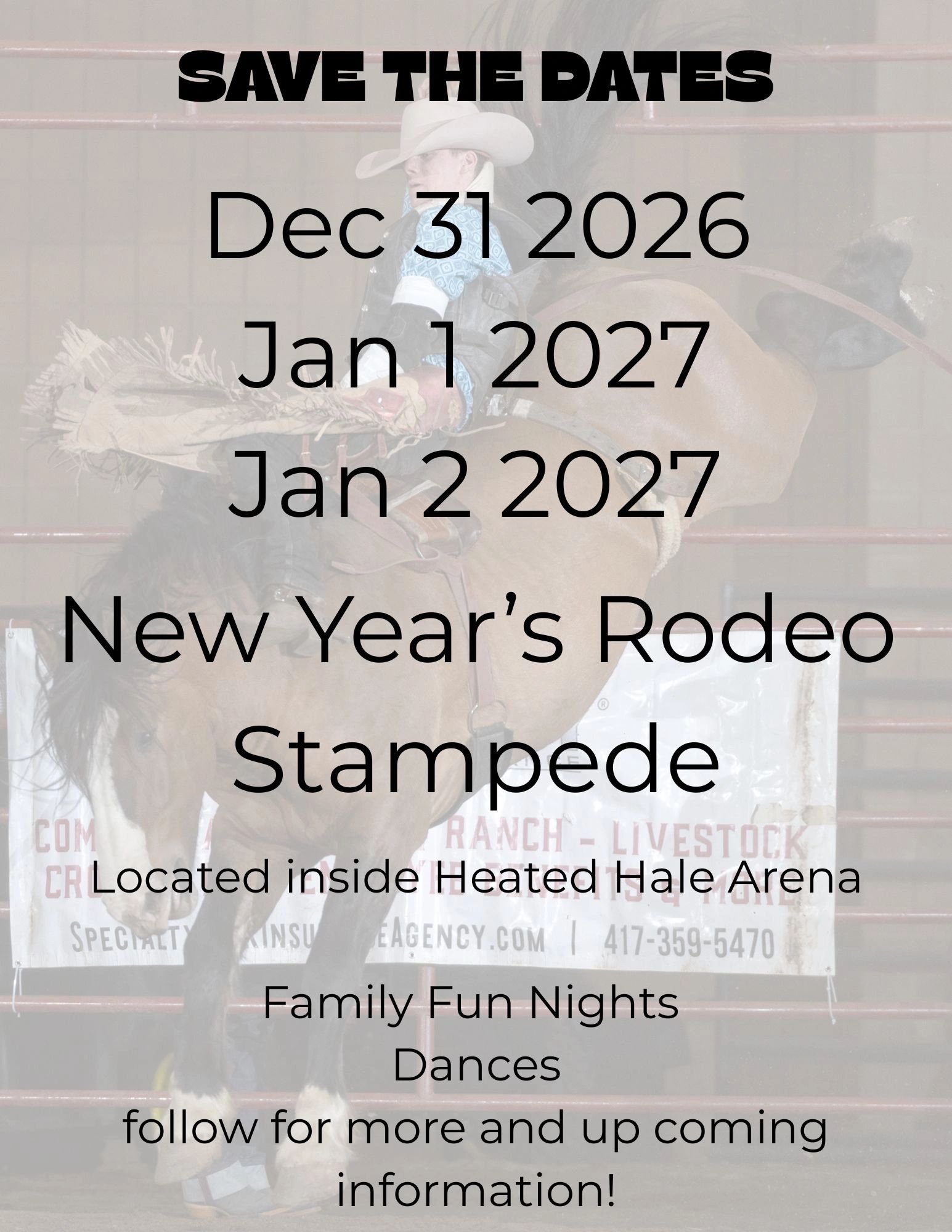 Save the dates for New Year's Rodeo Stampede events in late 2026 and early 2027.