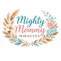 Mighty Mommy Miracles
