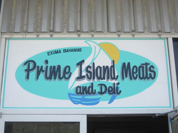 Prime Island Meats and Deli sign in Hoopers Bay, Exuma.