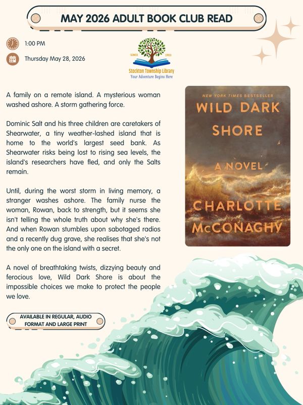 Announcement for May 2026 Adult Book Club featuring "Wild Dark Shore" by Charlotte McConaghy.