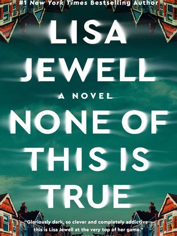 Book cover for Lisa Jewell's novel 'None of This Is True' with mirrored houses.