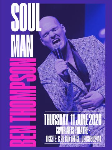 Poster of Ben Thompson's Soul Man performance on June 11, 2026.