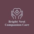 brightnestcompanioncare.com
