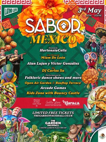 🇲🇽 SABOR MEXICO returns to The Garden Vauxhall 🇲🇽

On Saturday 3rd May, get ready for a full day