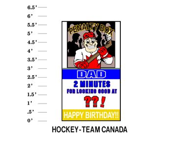 Hockey - Team Canada Lawn Sign Name 2 Minutes for looking good at age! Happy Birthday