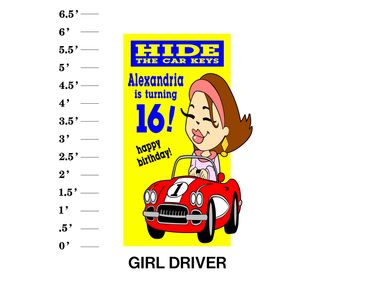 Girl Driver Lawn Sign Hide the car keys name is turning 16! Happy Birthday!