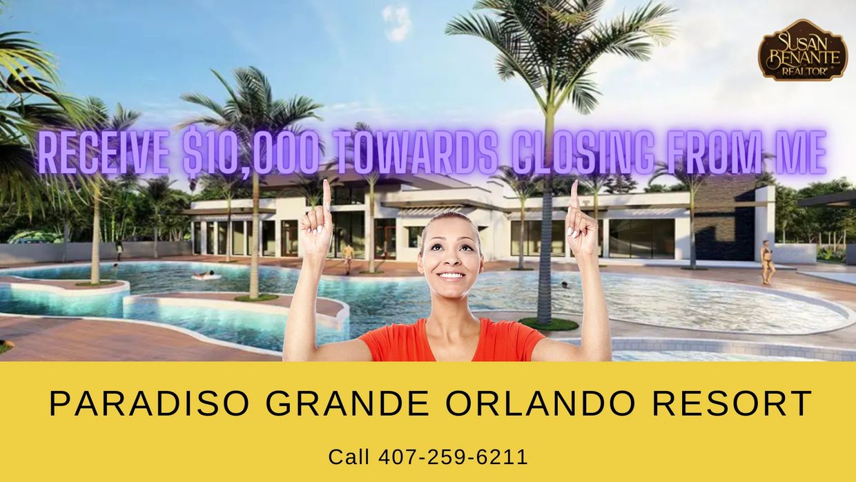 Paradiso Grande Resort exclusive buyer offer from Susan Benante REALTOR, $10,000 towards closing 