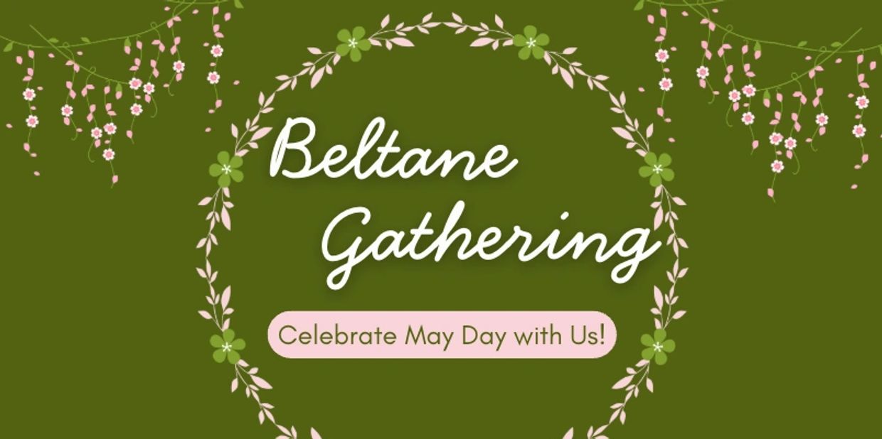 Beltane Gathering invitation to celebrate May Day with floral decorations.