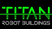 Titan Robot Buildings