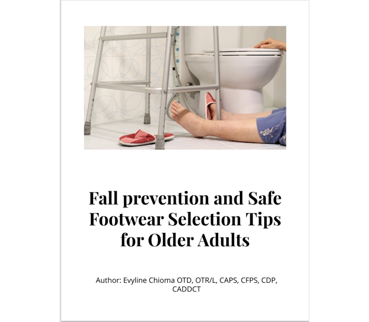Fall Prevention Tips with Appropriate Footwear Selection Guide